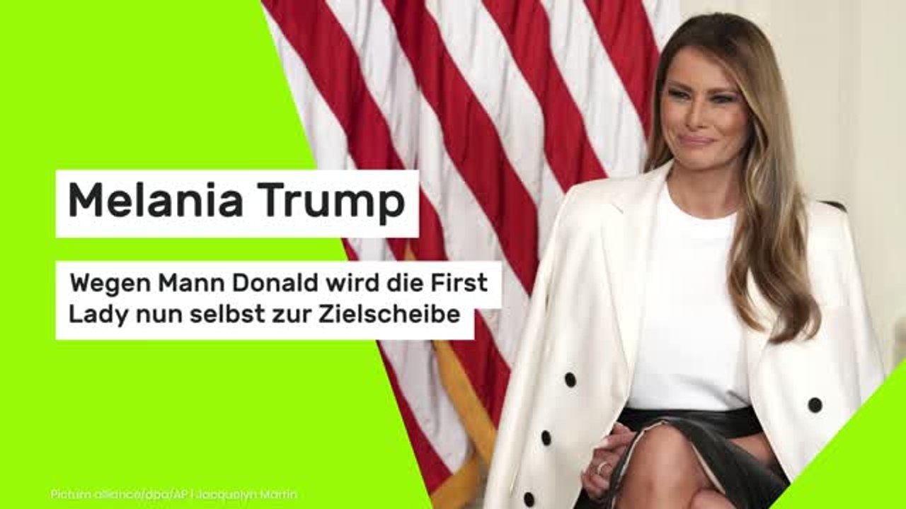 Melania Trump: Wegen Mann Donald wird die First Lady nun selbst zur Zielscheibe