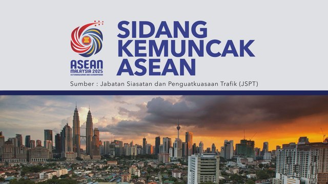 [INFOGRAFIK] Senarai Penutupan Jalan Sempena Sidang Kemuncak ASEAN 2025