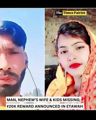 Man, Nephew’s Wife & Kids Missing; ₹20K Reward Announced in Etawah