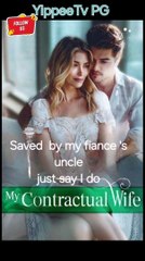 Saved by my fiance 's uncle just say I do