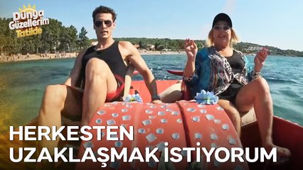 Gideceğim Tek Yer Issız Bir Ada ¦ Dünya Güzellerim Tatilde