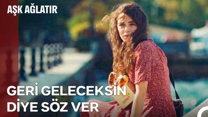 Oysa Sendin Bu Şehirdeki Yuvam 🤍 - Aşk Ağlatır 2. Bölüm