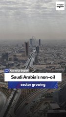 Saudi Arabia’s non-oil sector growing