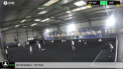 But de Mahel F - Tiki Taka