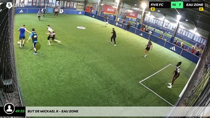 But de Mickael R - Eau Zone