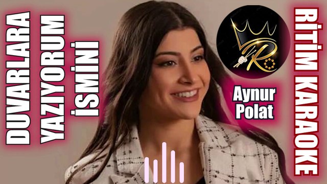 Duvarlara yazıyorum ismini - Aynur Polat ✩ Ritim Karaoke (Kürdi Bozlak Vahde Beste Enver Yılmaz)