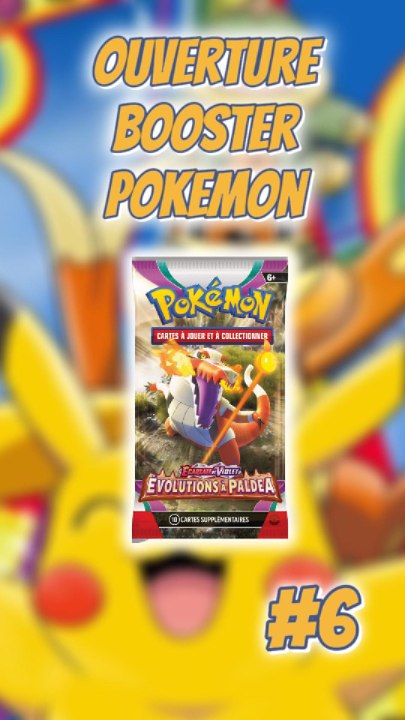 Ouverture Booster Pokémon #6 #Pokemon #Booster #Evolution #Paldea