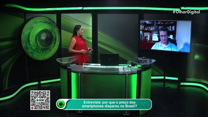 Entrevista por que o preço dos smartphones disparou no Brasil?