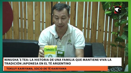 Ninushas la historia de una familia que mantiene viva la tradición japonesa en el té argentino