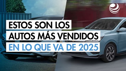 Estos son los autos más vendidos en lo que va de 2025