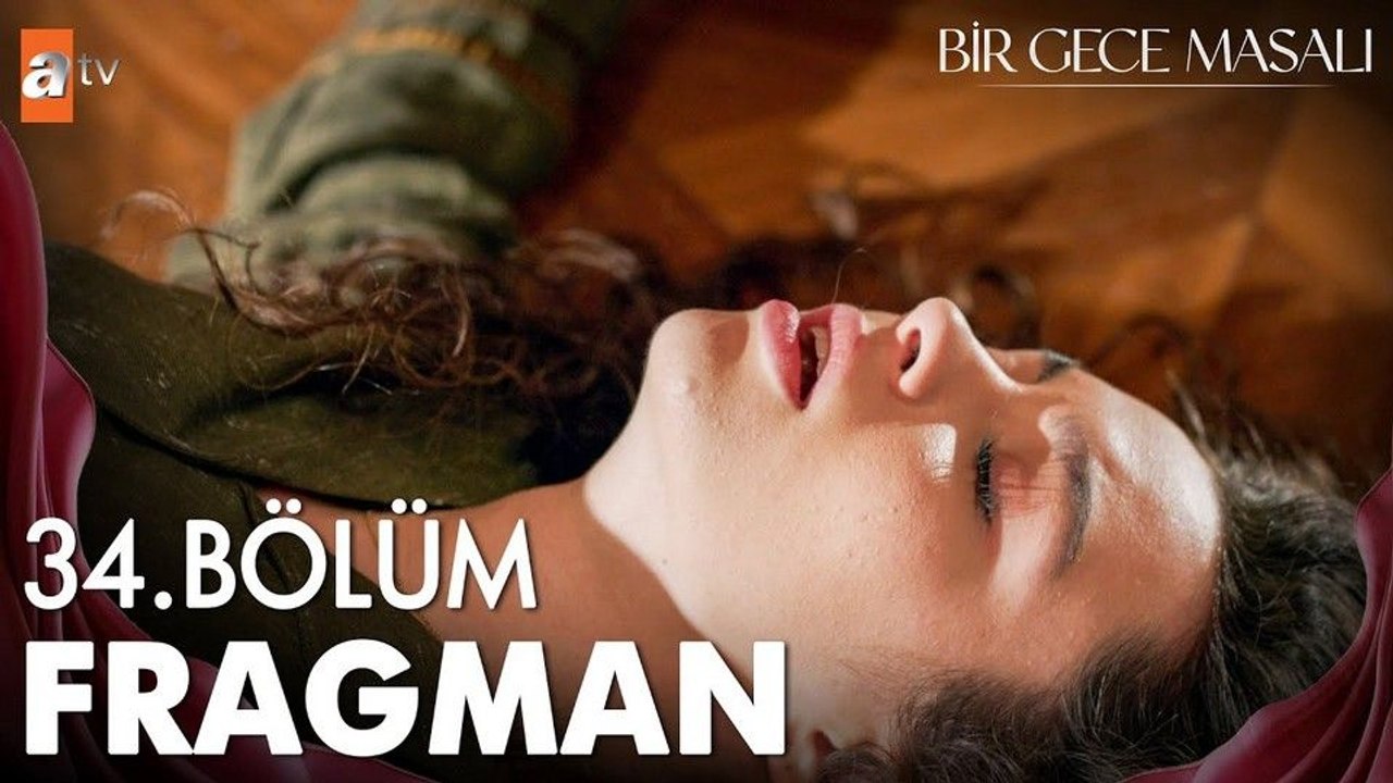 Bir Gece Masalı 34.Bölüm - Bir Gece Masalı - Sezon 1 - Bölüm 34 - Fragman VCRH STCRH
