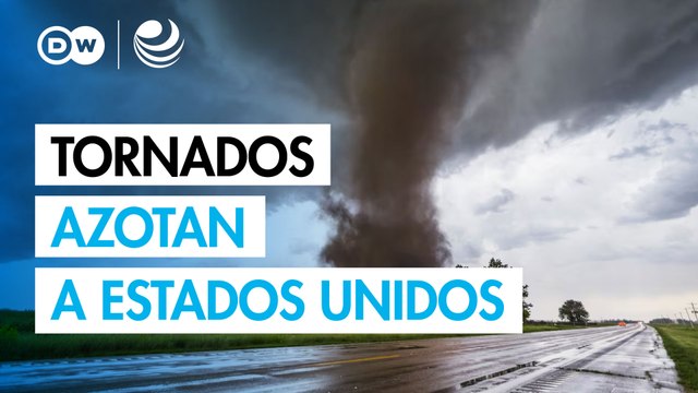 Tornados azotan a Estados Unidos