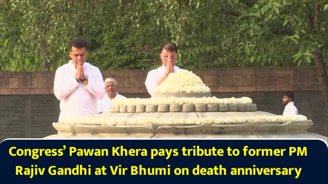 Congress’ Pawan Khera pays tribute to former PM Rajiv Gandhi at Vir Bhumi on death anniversary