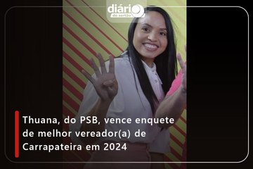 Thuana, do PSB, vence enquete de melhor vereador(a) de Carrapateira em 2024