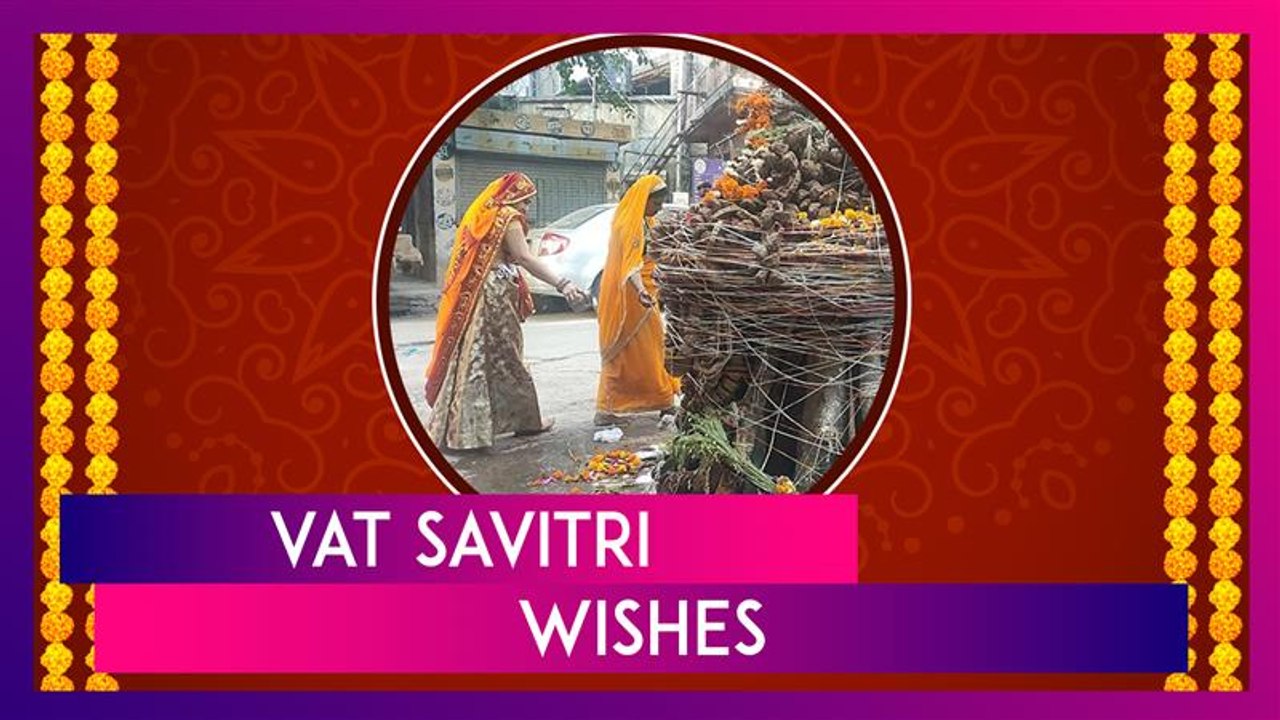 Vat Savitri 2025 Wishes, Messages, Quotes And Greetings To Celebrate The Auspicious Vrat Day