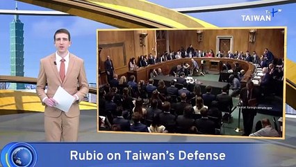 U.S. Secretary of State Rubio Stresses Need for Taiwan Deterrence, Self-Defense