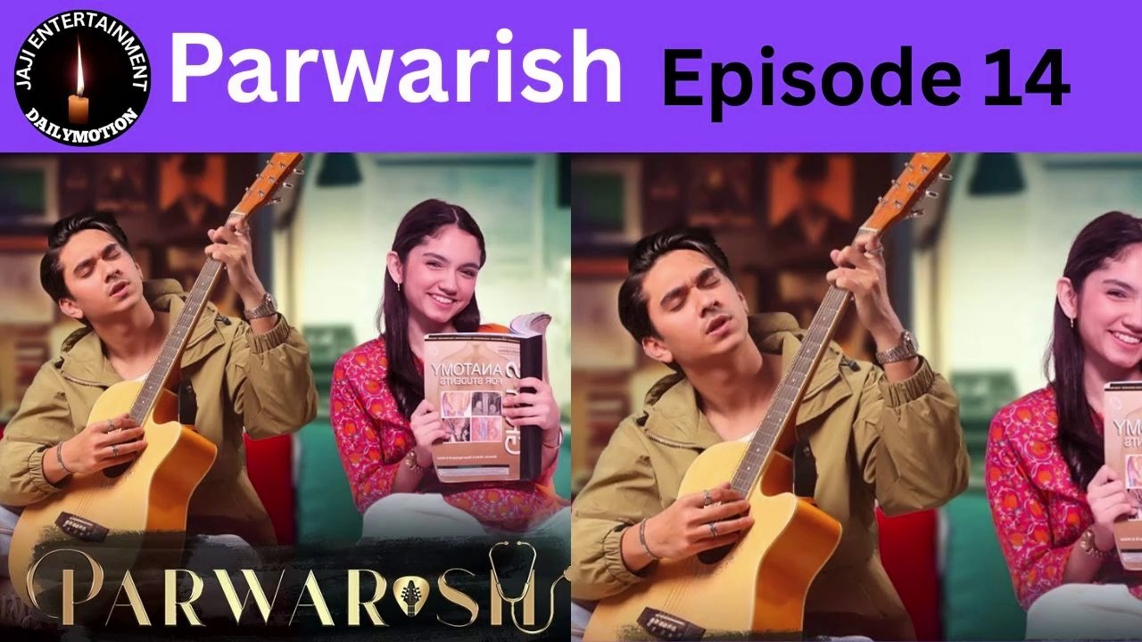 Parwarish Episode 14