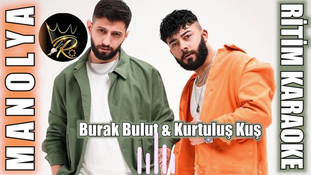 Manolya - Burak Bulut & Kurtuluş Kuş ✩ Ritim Karaoke (Kürdi Bozlak Slow Rap Burak Bulut & Didar)