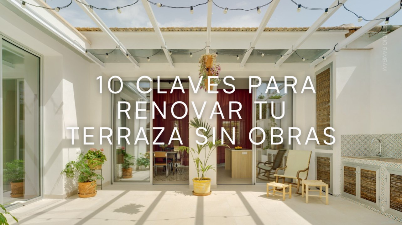 10 claves para renovar tu terraza sin obras