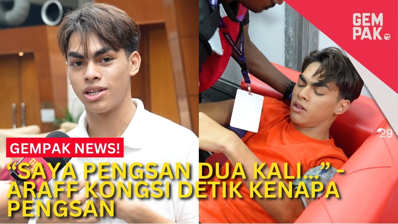 #GempakVideoNews : Araff Kongsi Detik Hampir Pengsan - “Tekanan Darah Saya Pada Ketika Itu Adalah…”