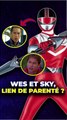 Wes & Sky, ont-il un lien de parenté ?