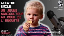 Affaire Émile  Un jeune agriculteur au cœur de l’enquête