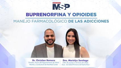 Buprenorfina y opioides: Manejo farmacológico de las adicciones