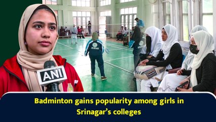 Badminton gains popularity among girls in Srinagar’s colleges