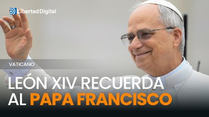 El papa León XIV recuerda a Francisco en su primera audiencia general