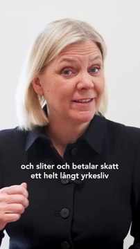 Magdalena Andersson - Du som arbetar ett långt och slitsamt arbetsliv förtjänar en bra pension. Det handlar om respekt och rättvisa. (21.05.25)