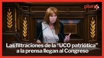 Las filtraciones de la “UCO patriótica” a la prensa salen a debate en el Congreso