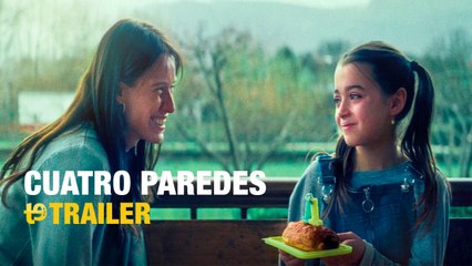Cuatro paredes - Trailer