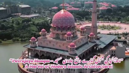 Putra Mosque Malaysia – A Masterpiece of Islamic Architecture