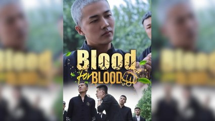 Blood For Blood Full Movie