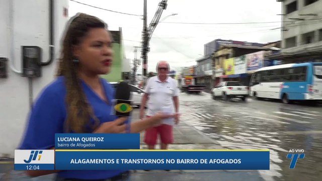 Alagamentos e transtornos no bairro de Afogados