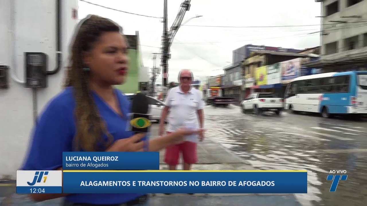 Alagamentos e transtornos no bairro de Afogados