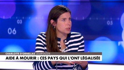 Aide à mourir : Charlotte d'Ornellas revient sur la situation à l'étranger