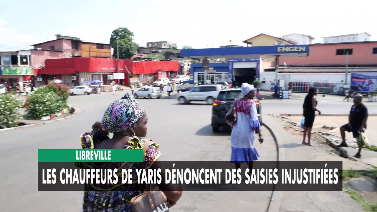 [#Reportage]  Libreville : les chauffeurs de Yaris dénoncent des saisies injustifiées