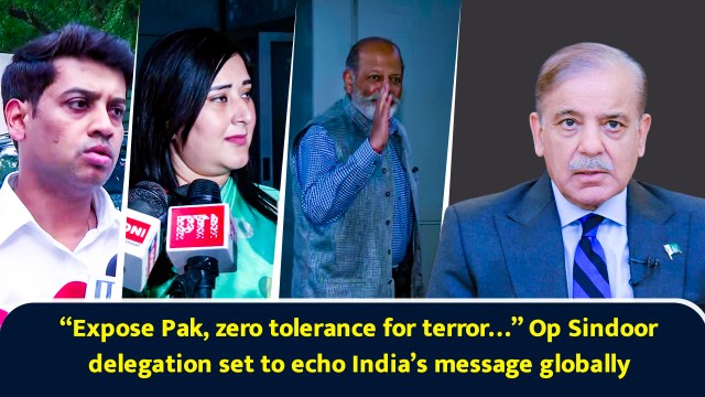 “Expose Pak, zero tolerance for terror…” Op Sindoor delegation set to echo India’s message globally