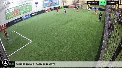 Faute de Sacha D - Rasta Croquette