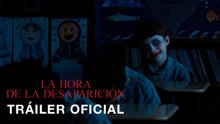 La Hora de la Desaparición | Tráiler oficial doblado