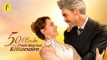 50 & Broke, Then Flash-Married Billionaire Full Episode - Heartfelt Horizons