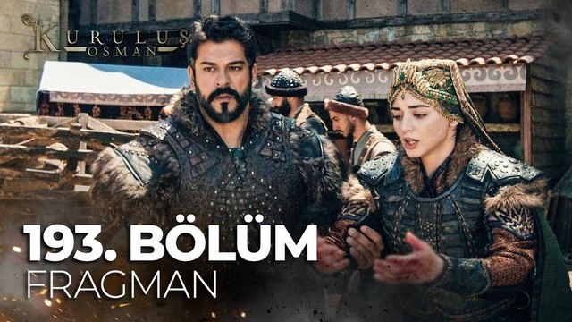 Kuruluş Osman 193.Bölüm - Kuruluş Osman - Sezon 6 - Bölüm 29 - Fragman VCRH STCRH