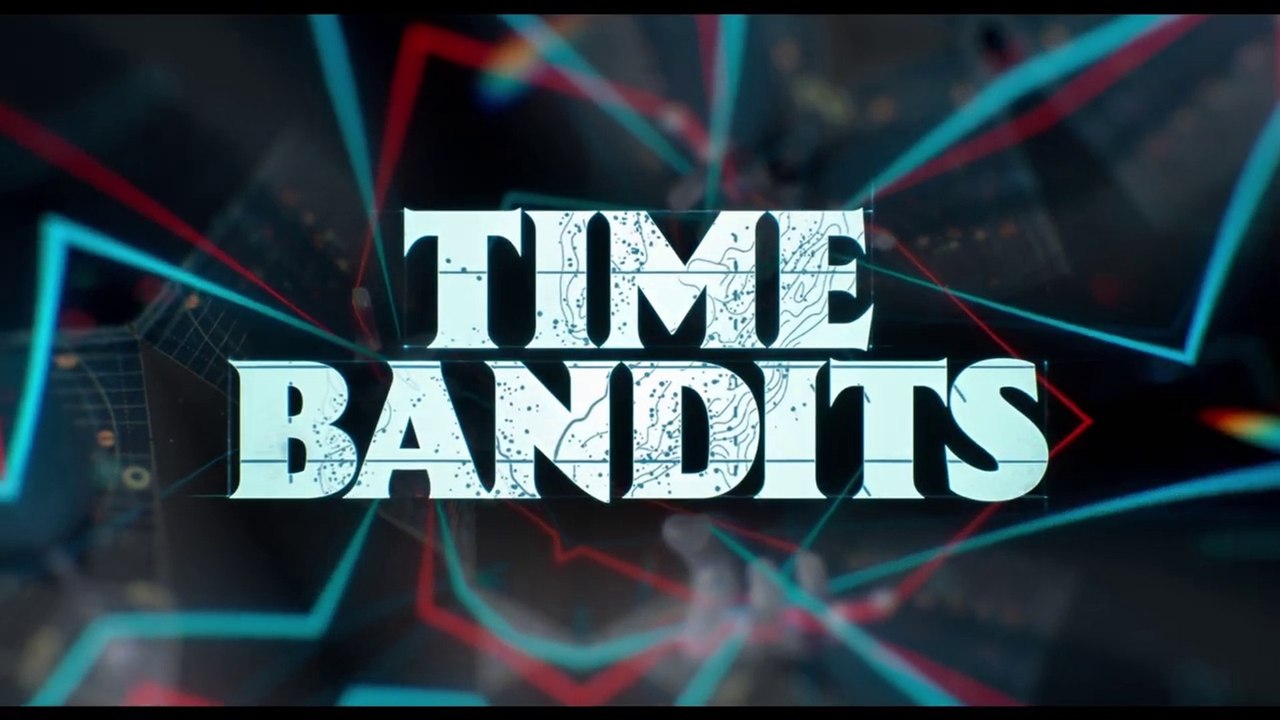 Time Bandits - Trailer Officiel