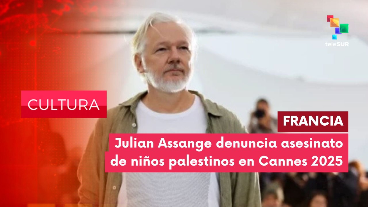 Julian Assange se presentó en Cannes con camiseta alusiva a niños asesinados en Gaza CULTURA EDICIÓN CENTRAL  21-05-2025