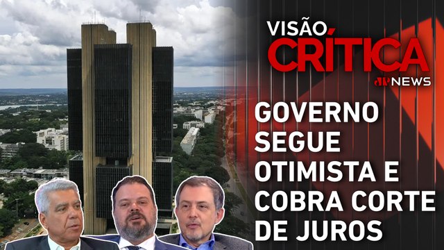 Convidados analisam atual cenário da economia brasileira | VISÃO CRÍTICA