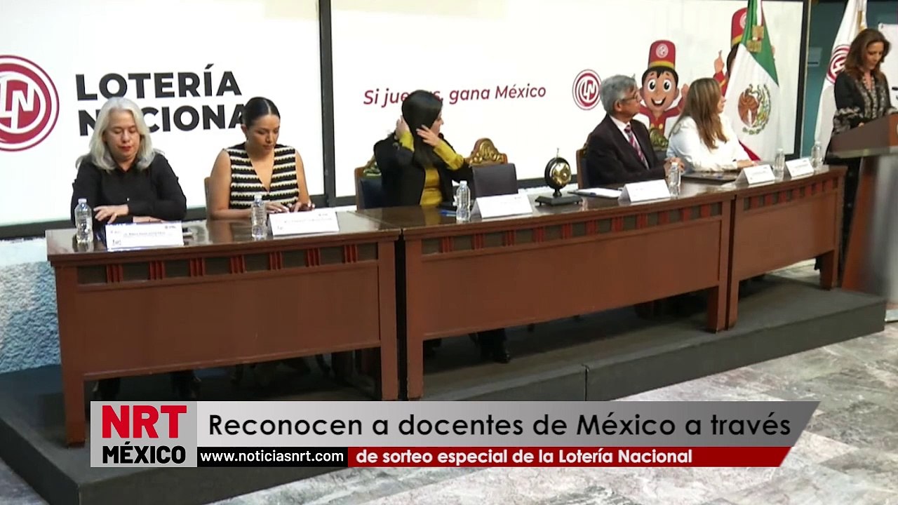 Reconocen a docentes de México a través de sorteo especial de la Lotería Nacional