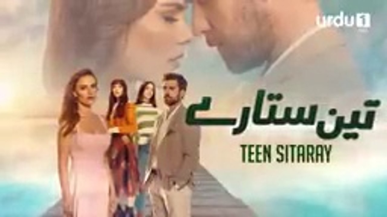 Teen Sitaray  _  EPISODE  06  _  Turkish drama [URDU DUBBED]