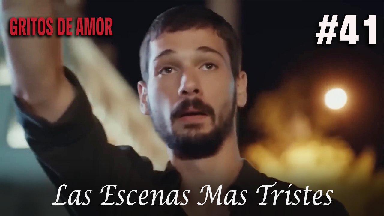 Las Escenas Mas Tristes #41 - Gritos De Amor