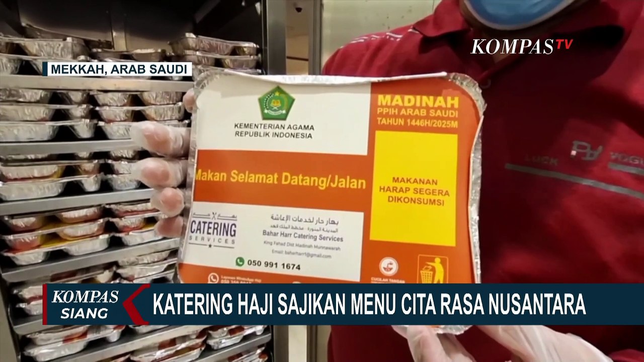 Intip Menu Nusantara Jadi Andalan Layanan Konsumsi Jemaah Haji Indonesia di Arab Saudi